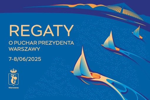 Regaty o Puchar Prezydenta Warszawy 2025