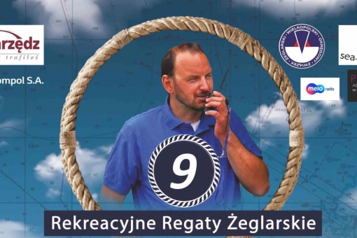 Dziewiąte Rekreacyjne Regaty Żeglarskie im. kpt. Tomka Adamczyka