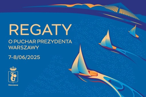Regaty o Puchar Prezydenta Warszawy 2025